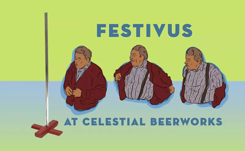 Image: Celestial Beerworks Celebrates Fourth Annual Festivus