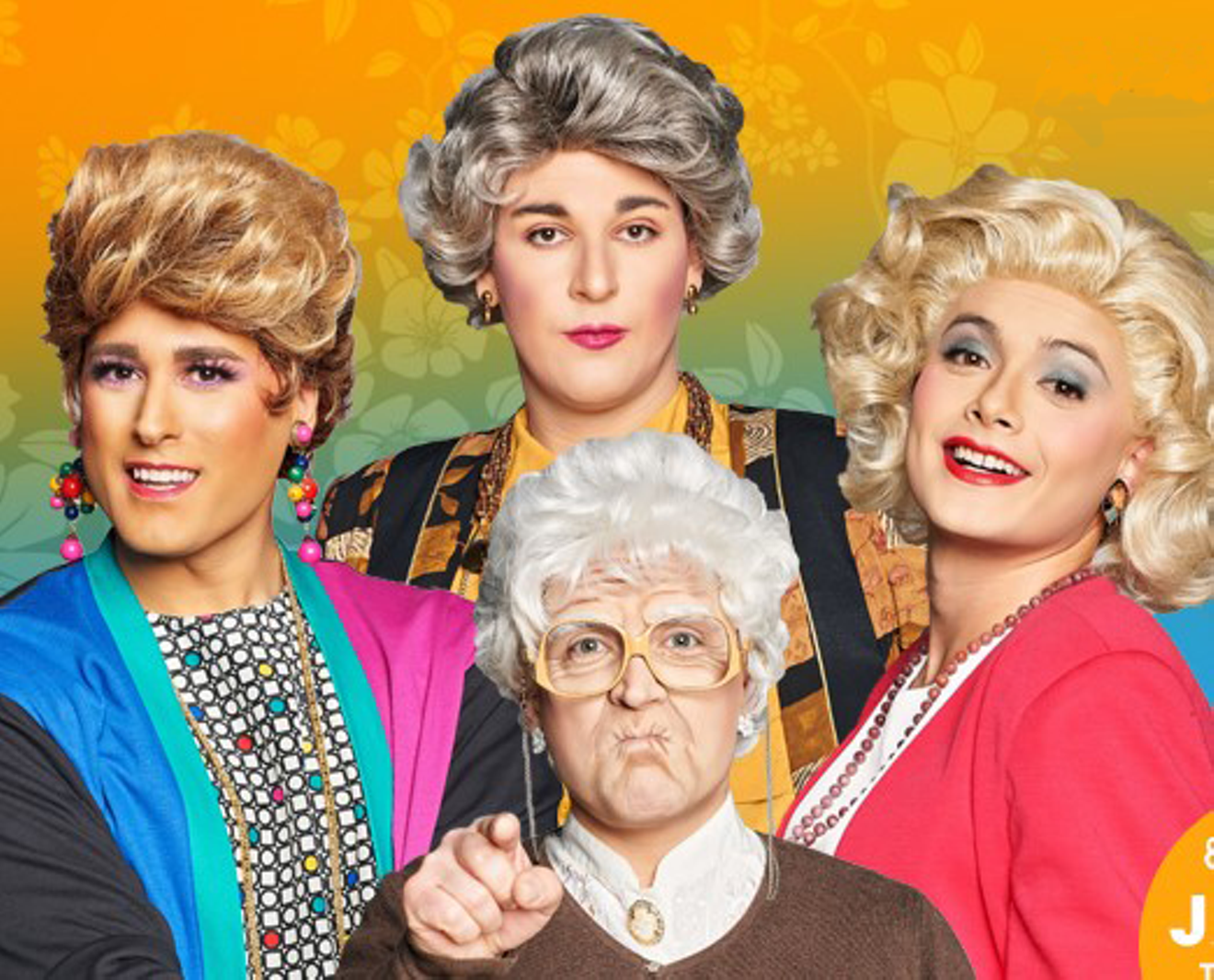 The Golden Girls: The Laughs Continue will star (clockwise from left) Vince Kelley as Blanche Devereaux, Ryan Bernier as Dorothy Zbornak, Adam Graber as Rose Nylund and Christopher Kamm as Sophia Petrillo.