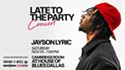 Win 2 tickets to Jayson Lyric!