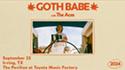 Win 2 tickets to Goth Babe!