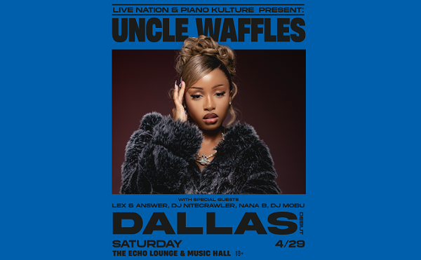 Win 2 tickets to Uncle Waffles! (18+)