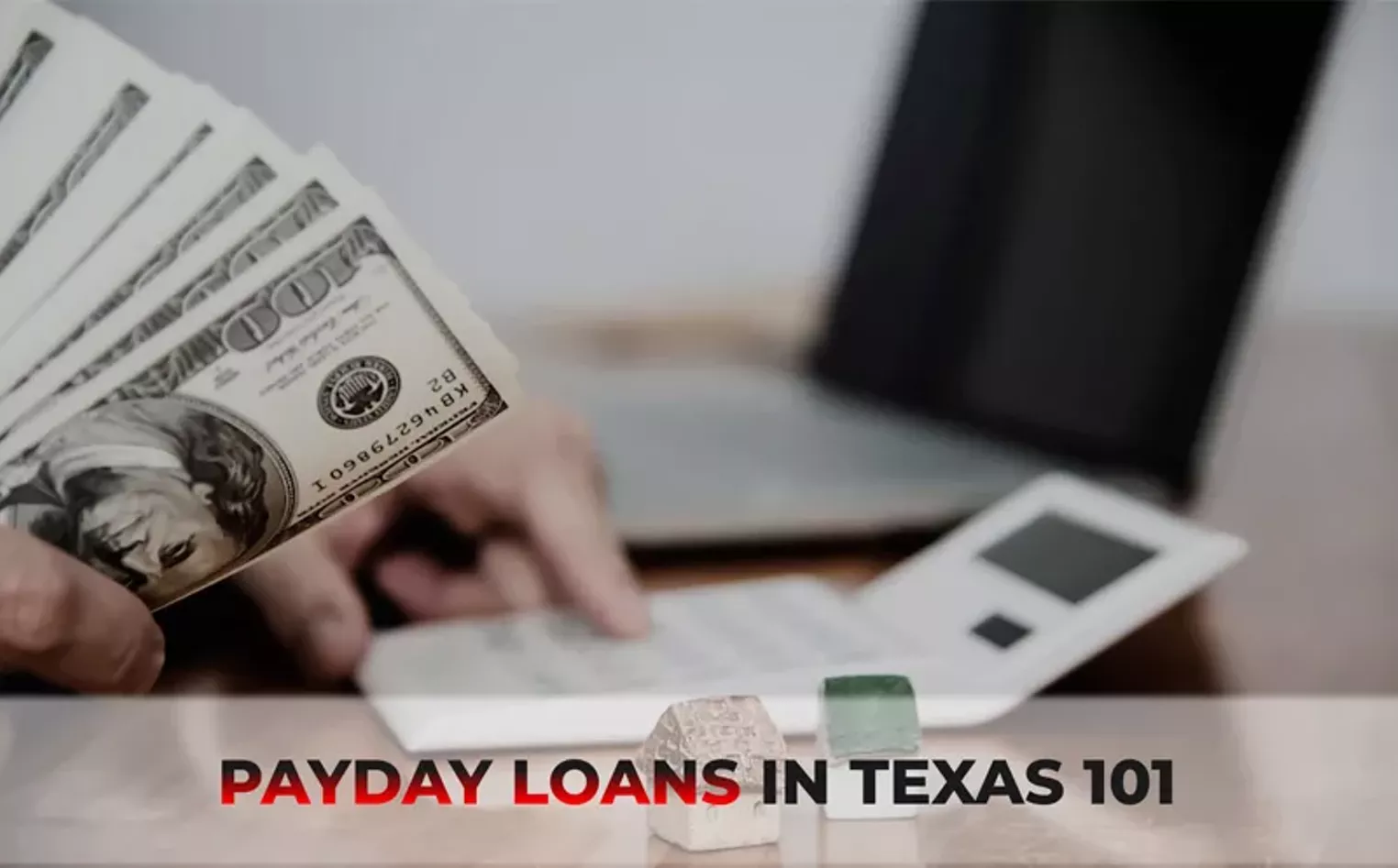 Payday Loans in Texas 101 - Vimarsana News